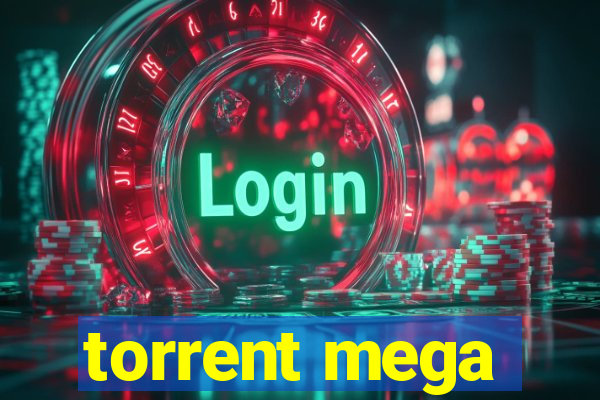 torrent mega